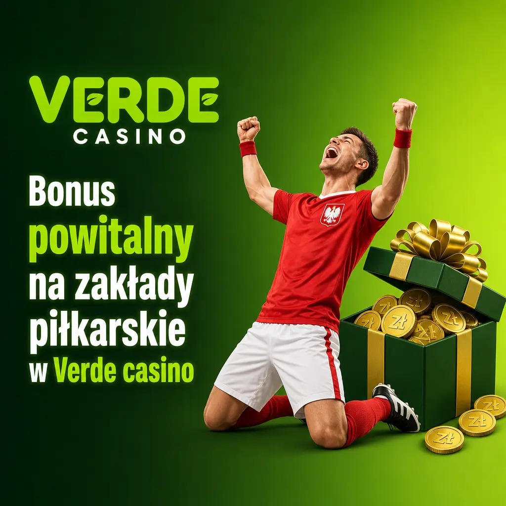 Bonus powitalny Verde casino: 100% do 5000 PLN i 220 freespinów na zakłady piłkarskie dla nowych graczy